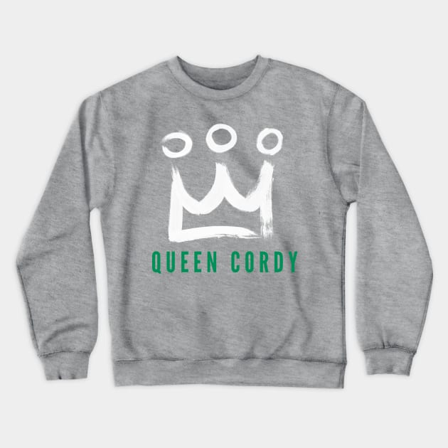 Queen Cordy Green Text Variant Crewneck Sweatshirt by Notebelow